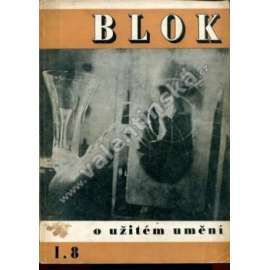 časopis Blok, roč. I., č. 8. (O užitém umění) - 1947