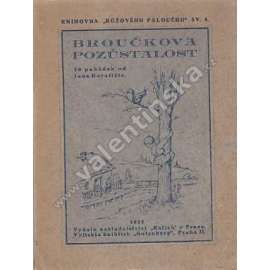 Broučkova pozůstalost. 30 pohádek (edice: Knihovna Růžového paloučku, sv. 3) [pohádky, mj. Pohádka o tom, jak se hloupý Honza stal doktorem filosofie, Pohádka o zpozdilých lidech, Eliáš a Jan Žižka z Trocnova)