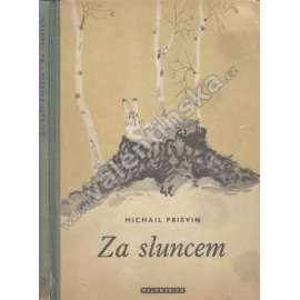Za sluncem (pohádka; ilustrace E. Račev)