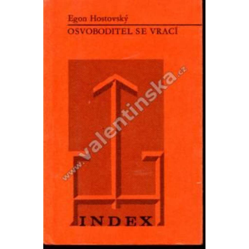 Osvoboditel se vrací (Index, exilové vydání, divadelní hra)