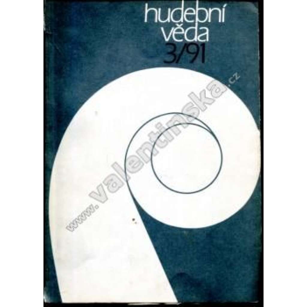 Hudební věda, r. XXVIII. (1991), číslo 3 (časopis, hudba, divadlo, mj. Eseje o Martinů [Bohuslav Martinů], Dvořák a Čajkovskij [Antonín Dvořák], Vztah Františka X. Richtera k Holešovu]
