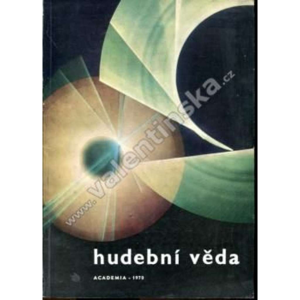 Hudební věda, r. VII. (1970), číslo 2 (časopis, hudba, divadlo, mj. Fluktuace ustálené hladiny dynamiky; První ohlasy Beethovenovy Missa solemnis; korespondence Bohuslava Martinů Václavu Talichovi)
