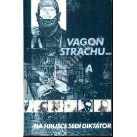 Vagon strachu... A na hrušce sedí diktátor (edice: 	5 podob humoru a napětí) [divadelní hra, drama, exilové vydání]