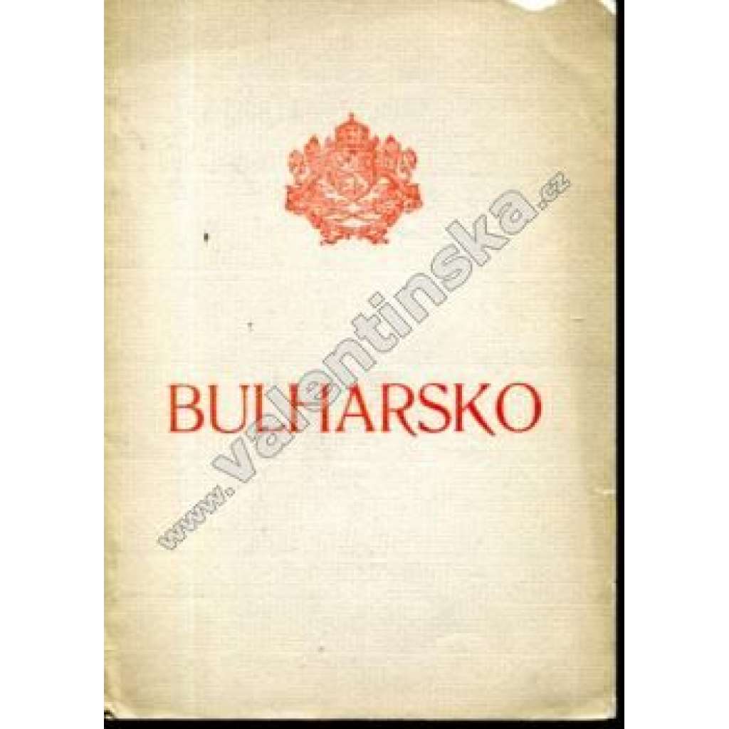 Bulharsko, krátký hospodářský přehled (hospodářská politika, průmysl, fotografie, zemědělství, cukrovar, textil)