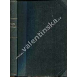 Naše revoluce, ročník I. (1923) (historický sborník) [historie, mj. T. G. Masaryk - První kapitola pamětí, Za války a ve válce 1914-1918; Z diplomatického boje o naší samostatnost; M. R. Štefánik)