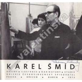Karel Šmíd. Kresby, ilustrace, karikatury, studie (výstavní katalog; podpis Radovan Lukavský)