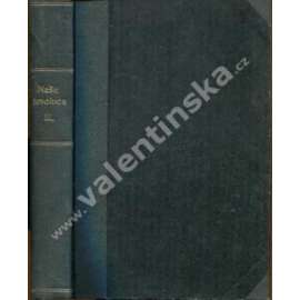 Naše revoluce, ročník III. (1925/26) (historický sborník) [historie, mj. Štefánik a likvidace Odbočky Čnr v Rusku; Naše železnice ve dnech převratu; Naše finanční podpora polských vojsk na Sibiři; Konec starého Uherska)