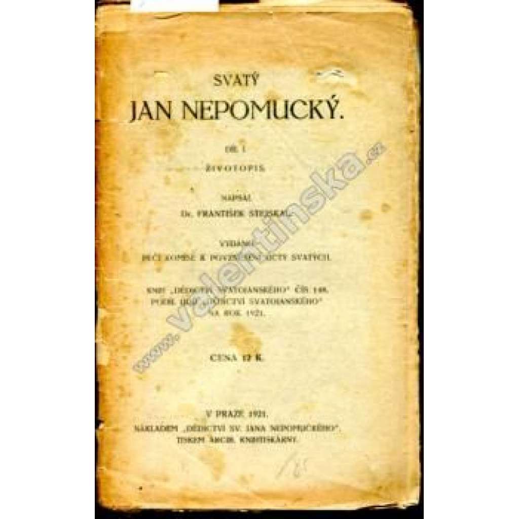 Svatý Jan Nepomucký, I. díl