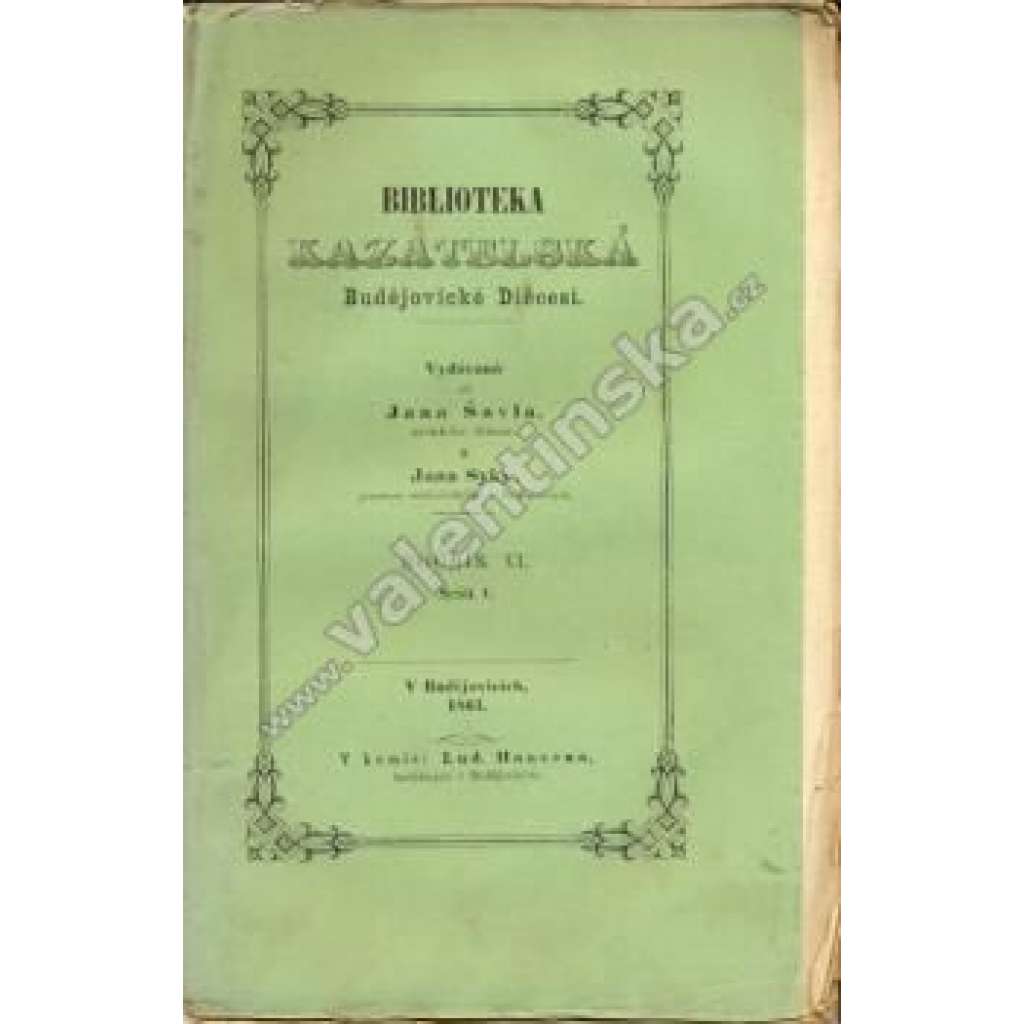 Biblioteka Kazatelská Budějovické Diécesi, r. VI. (kázání, České Budějovice, mj. den sv. Václava, Advent, Seslání Ducha svatého)