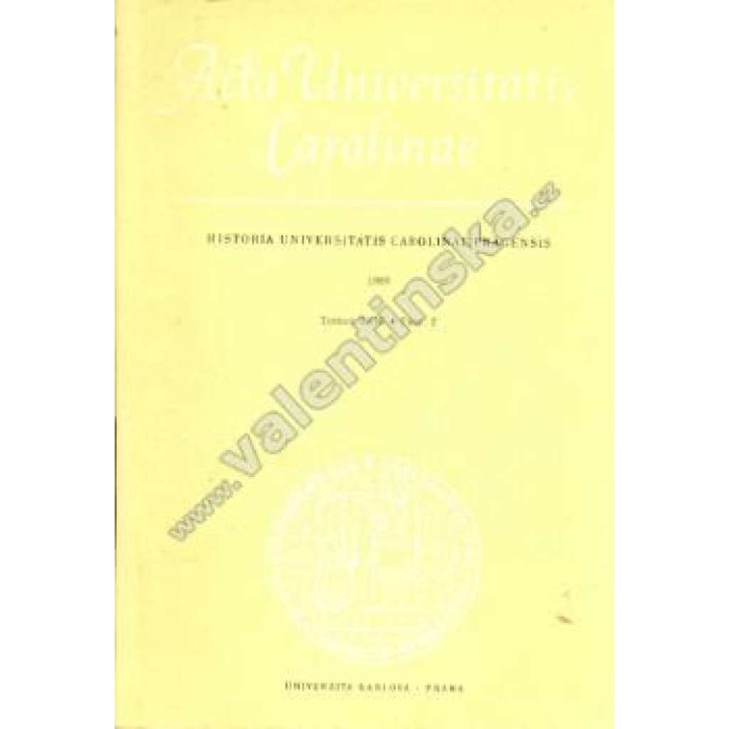 Historia Universitatis Carolinae Pragensis, XXIX/2