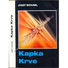 Kapka krve (román, katolická církev, exilové vydání)