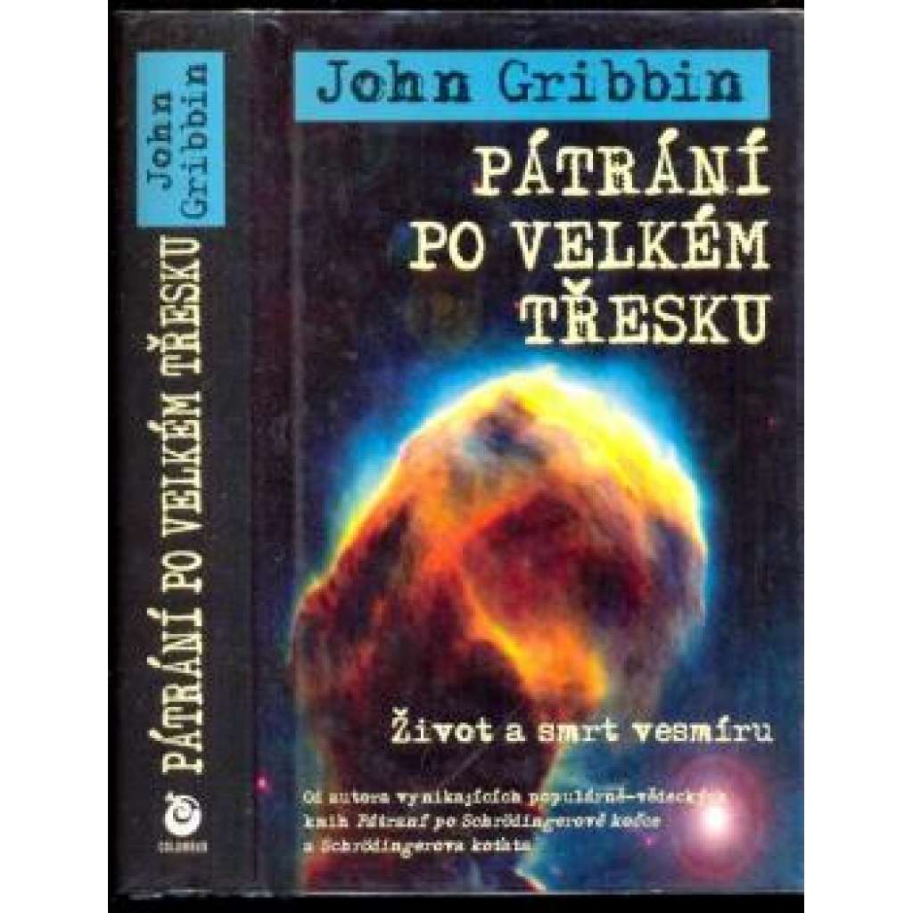 Pátrání po velkém třesku [Život a smrt vesmíru]