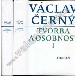 Václav Černý - Tvorba a osobnost I, II (výbor z díla)