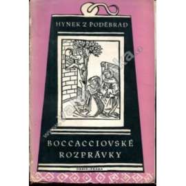 Boccacciovské rozprávky (edice Památky staré literatury české)