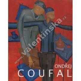 Ondřej Coufal - Obrazy/Paintings (výstavní katalog, malířství, kresba)