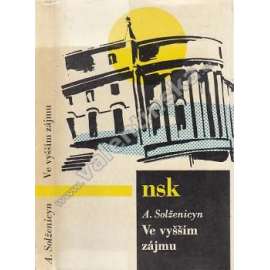 Ve vyšším zájmu (edice: Nová sovětská knihovna, sv. 67) [novely, Případ na stanici Krečetovka, Matrjonina chalupa. Ve vyšším zájmu]