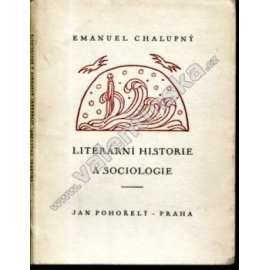 Literární historie a sociologie (edice: Přátelství, sv. 10) [sociologie, mj. Comte, Šalda, Taine; obálka Jan Konůpek]