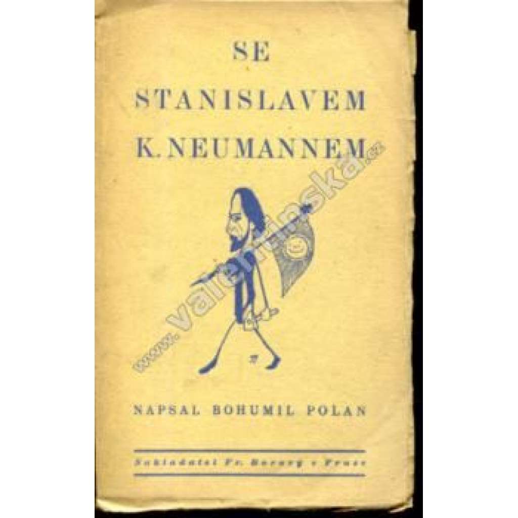 Se Stanislavem K. Neumannem