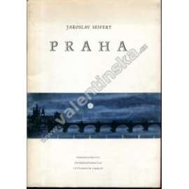 Praha. Výbor veršů z let 1929 - 1947 (lept Václav Sivko - 1958)