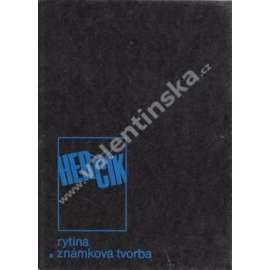 Herčík. Rytina a známková tvorba (Josef Herčík, výstavní katalog, grafika, filatelie)