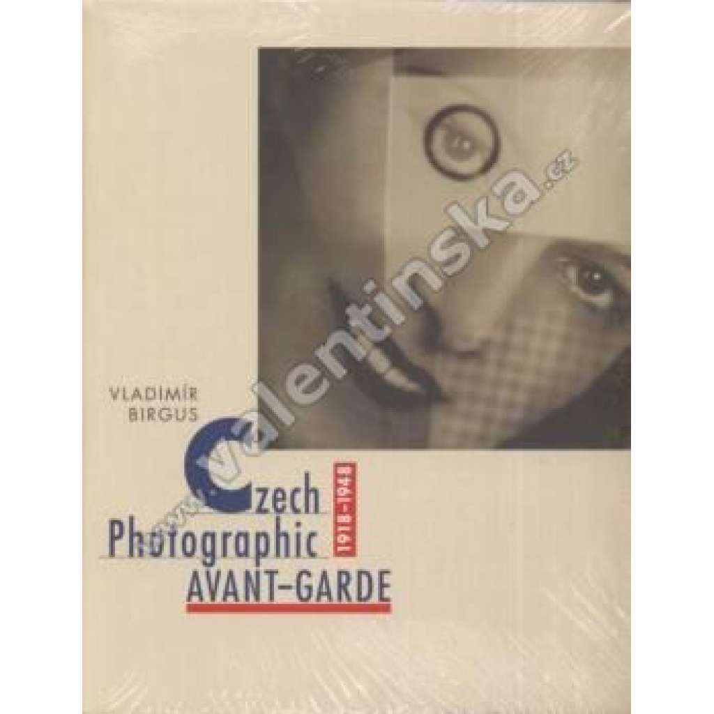 Czech Photographic Avant-garde 1918-1948 English