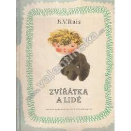 Zvířátka a lidé (poezie pro děti, mj. Hafáči, Husičky, Labutě, Motýli, Netopýr aj; ilustrace Jiří Trnka)