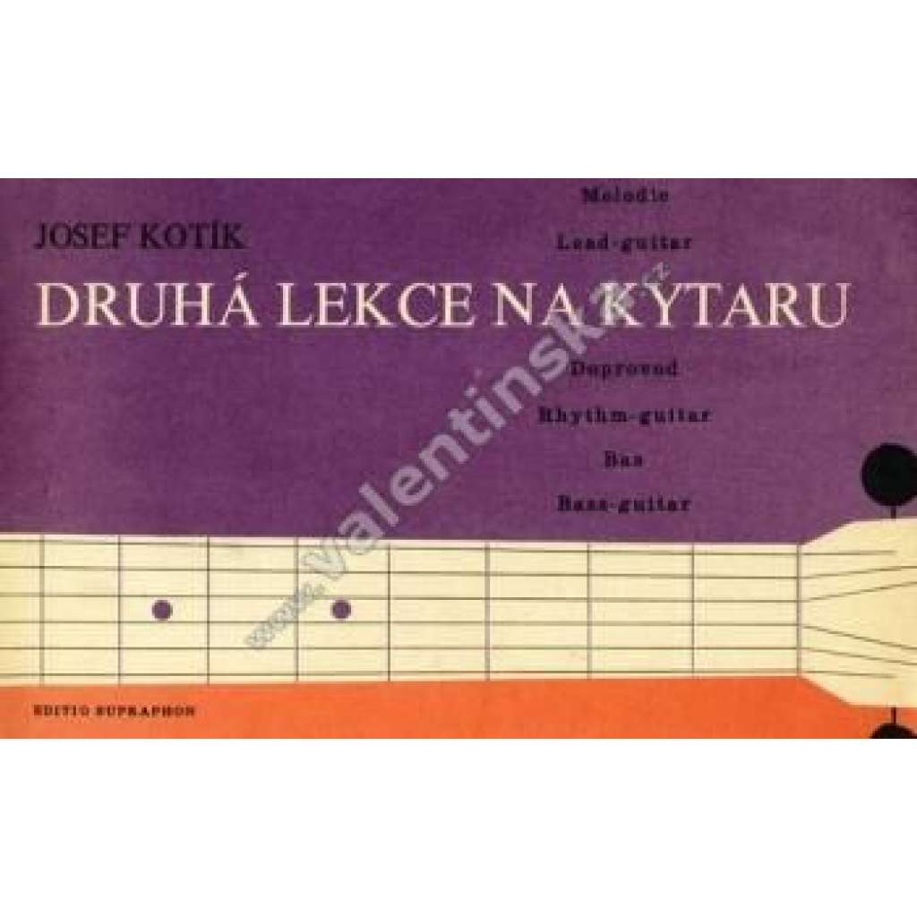 Druhá lekce na kytaru (Hudba, noty, kytara, příručka)