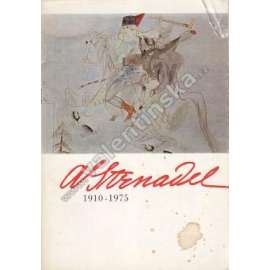 Antonín Strnadel 1910 - 1975 (výstavní katalog, malířství, kresba)