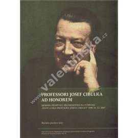 Professori Josef Cibulka ad honorem