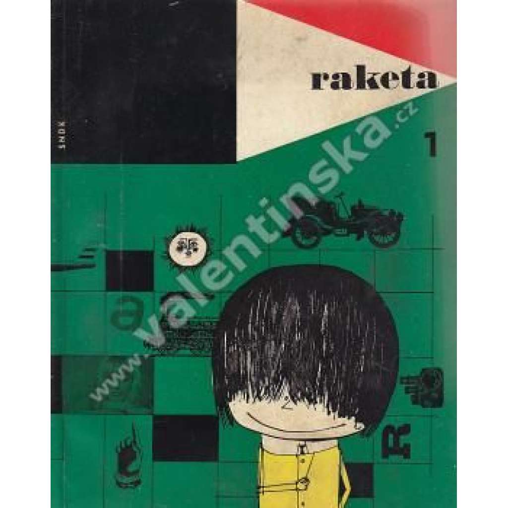 Raketa 1966, 1 (časopis, dětská literatura, mj. Jan Skácel - Křehký a ještě křehčí verše Belly Achmadulinové; Mikrofon mladých; E. A. Poe - Jáma a kyvadlo; Bradbury - Kostlivec; Detektiv detektivů neboli vzkříšení Sherlocka Holmese; Winston Churchill)