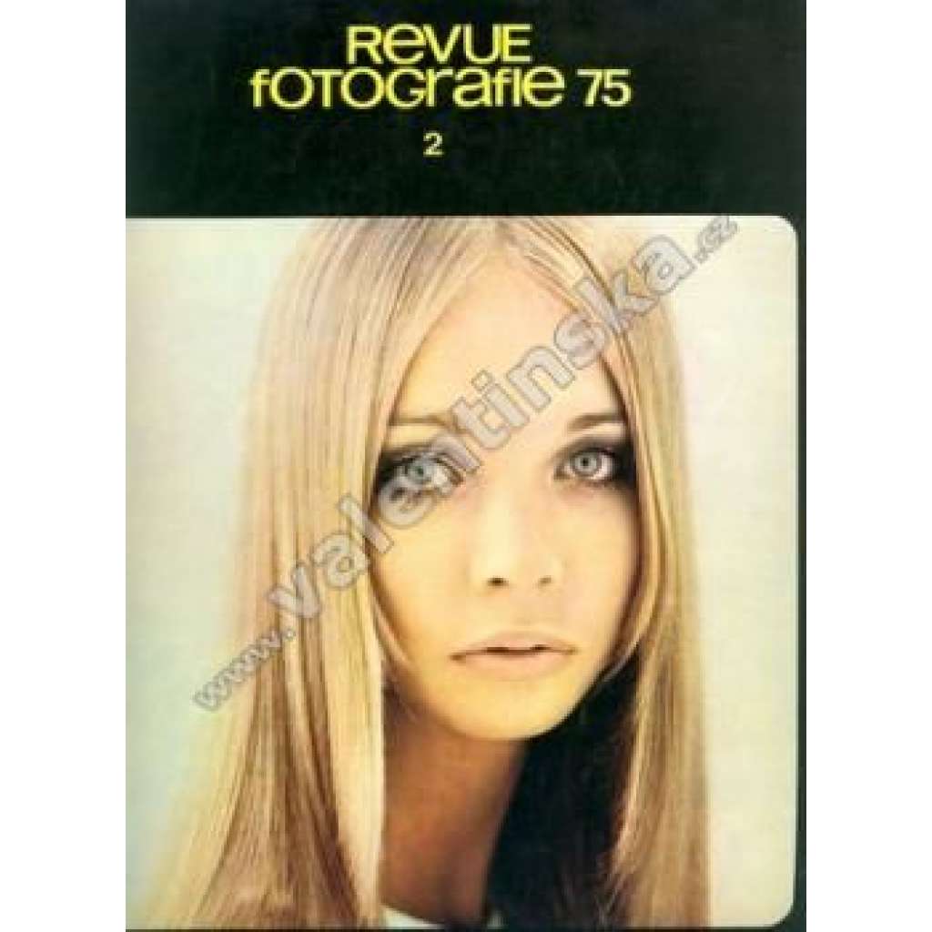 Revue Fotografie 75. Ročník XIX. Číslo 2. (časopis, mj. Fotografie a sociologie; Irsko ve fotografiích Markéty Luskačové; Ženy a fotografie; fotografie Giacomelli, Luskačová, D. Langeová)