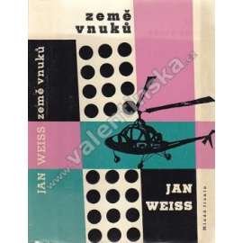 Země vnuků (povídky, utopie, mj. Mistr vysokého věku; Kapka jedu; Prasklá váza; Hvězda a žena; Sen o vzducholodi; obálka a ilustrace Karel Teissig)