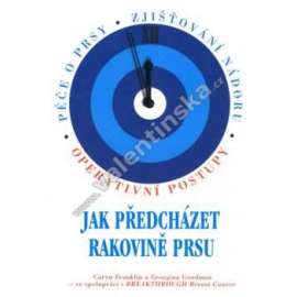 Jak předcházet rakovině prsu (rakovina)
