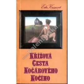 Křížová cesta kočárového kočího (povídka, komunismus, znárodnění, exil - Sixty-Eight Publishers)
