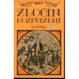 Zločin pozdvižení (román, exil, Index!) Jan Trefulka
