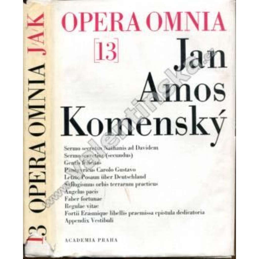 Opera Omnia, Dílo J. A. Komenského, XIII. díl
