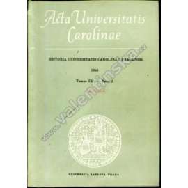 Historia Universitatis Carolinae Pragensis, IX/2 (sborník, mj. K. Beránek - O počátcích pražské lékařské fakulty 1348-1622; S. Sousedík - Jan Caramuel, opat emauzský; Příspěvky k středověké literární univerzitě)