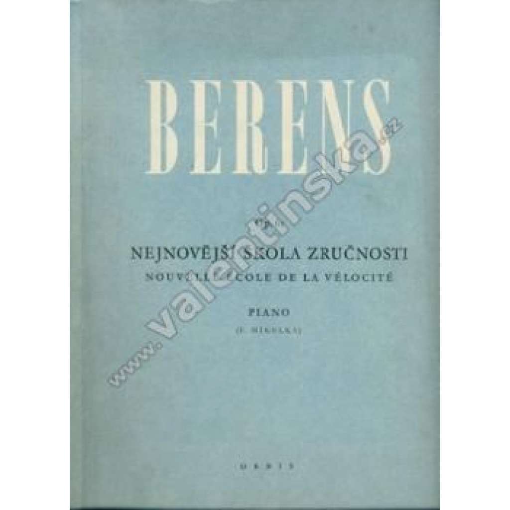 Nejnovější škola zručnosti. Op. 61 (klavír)