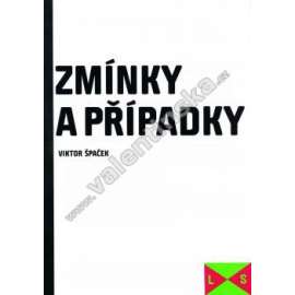 Zmínky a případky