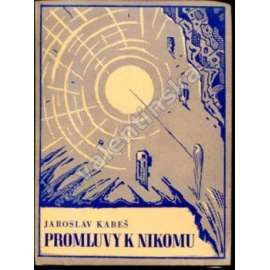 Promluvy k nikomu