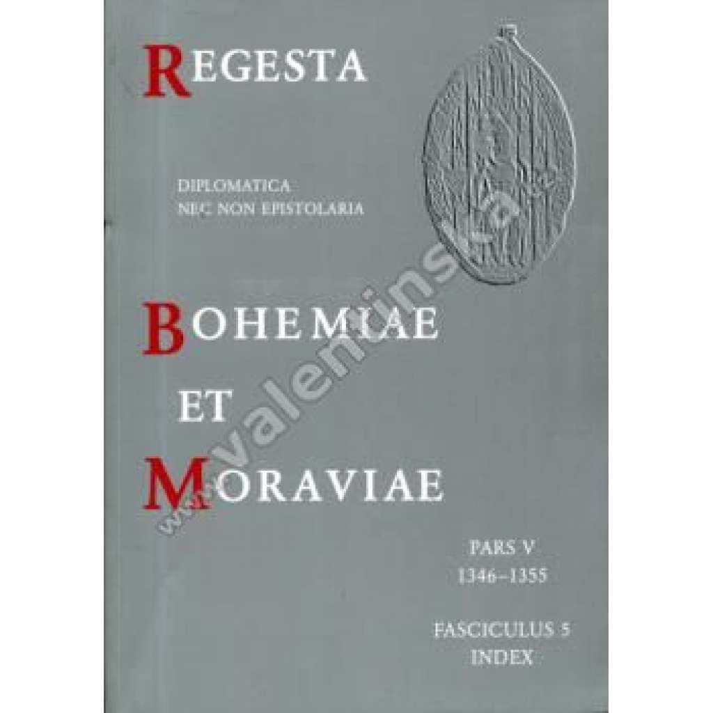 Regesta Bohemiae et Moraviae, V/5