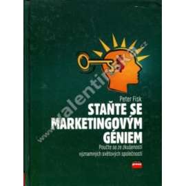 Staňte se marketingovým géniem (marketing, mj. Genialita, Strategie, Značka, Zákazníci, Inovace, Nabídka)