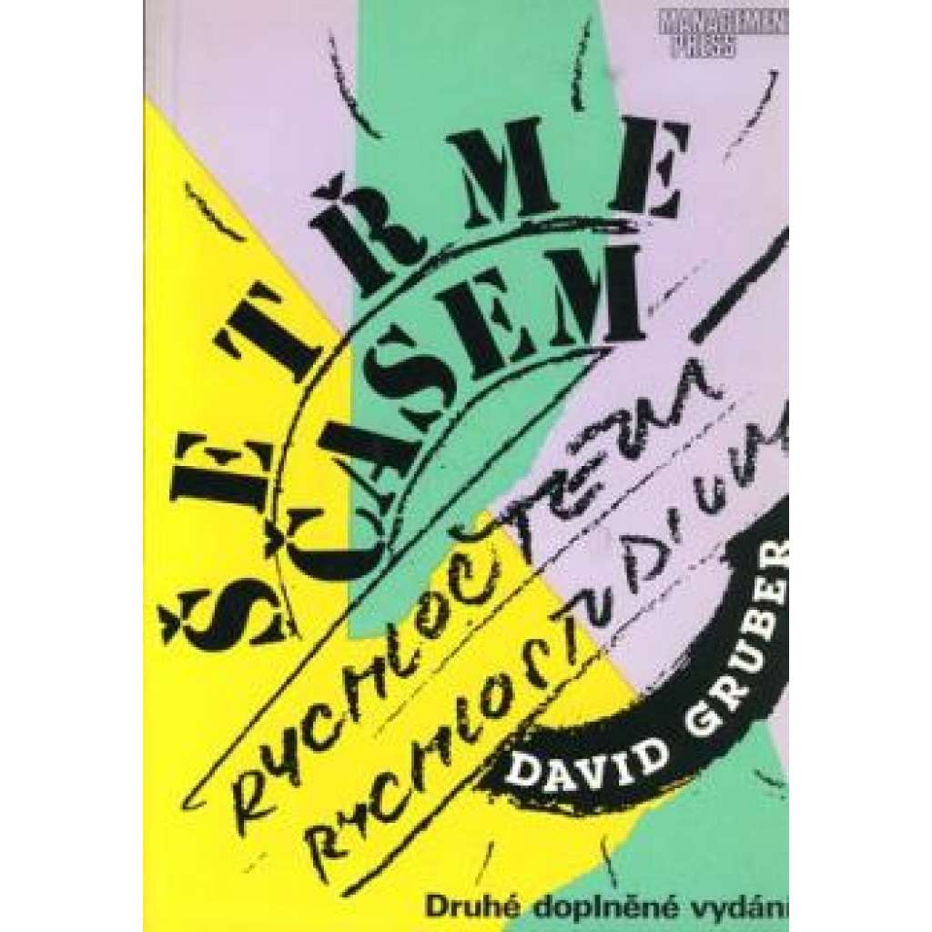 Šetřme časem!. Rychločtení-rychlostudium (rychlé čtení, příručka)