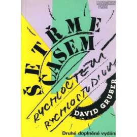 Šetřme časem!. Rychločtení-rychlostudium (rychlé čtení, příručka)