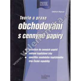 Teorie a praxe obchodování s cennými papíry