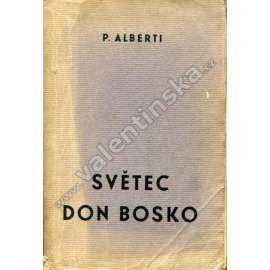 Světec Don Bosko (Svatý Jan Bosco, řád Salesiánů, Salesiáni, katolická církev, Itálie)