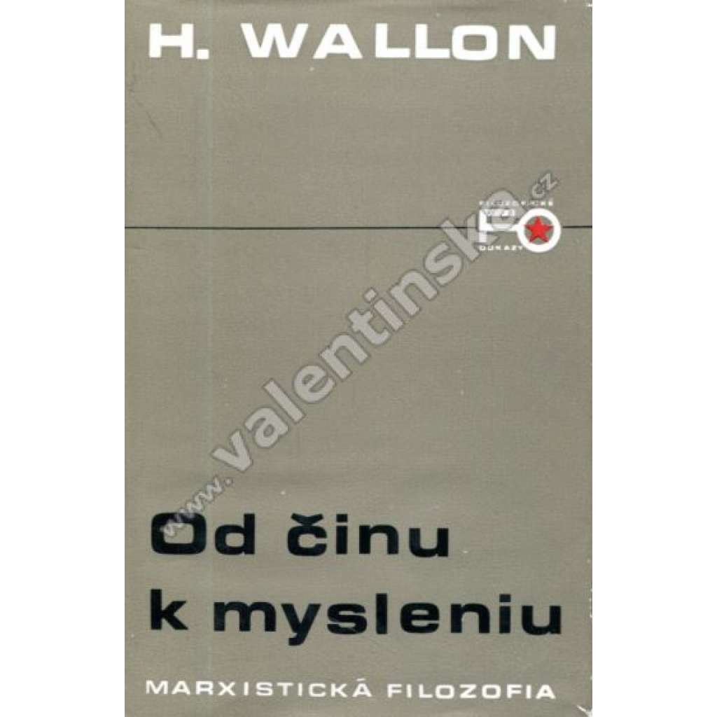 Od činu k mysleniu. Esej z porovnávacej psychológie (edice: Marxistická filozofia) [srovnávací psychologie]