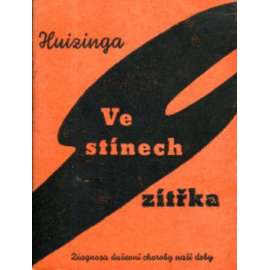 Ve stínech zítřka