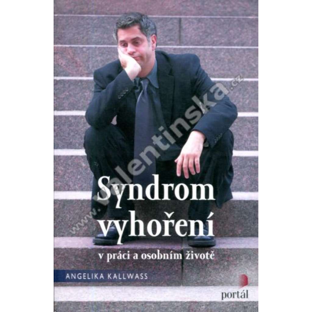 Syndrom vyhoření v práci a osobním životě