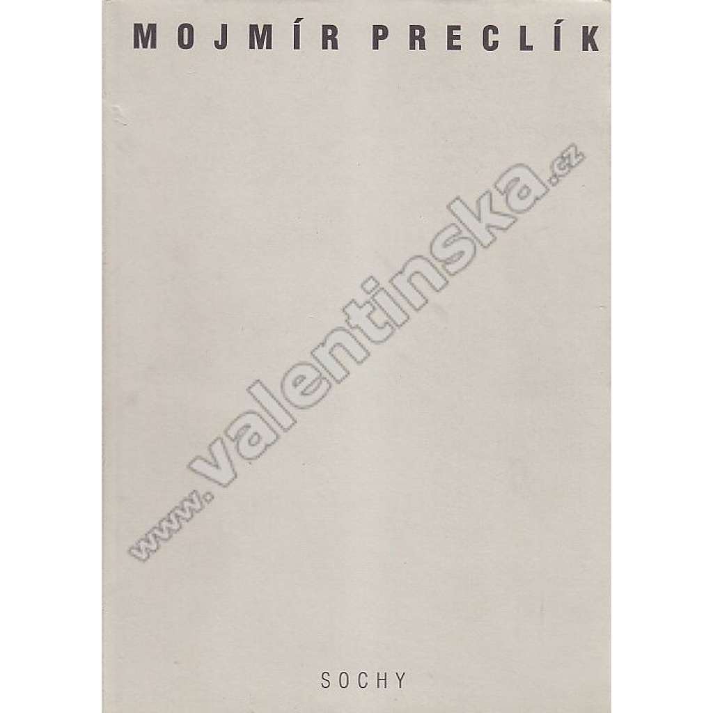 Mojmír Preclík / sochy